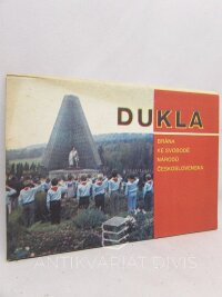 kolektiv, autorů, Kolář, Milan, Dukla: Brána ke svobodě národů Československa, 1979