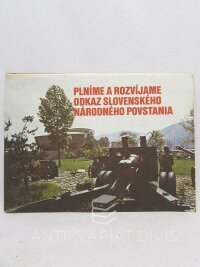Wenke, František, Plníme a rozvíjame odkaz slovenského národného povstania, 1979