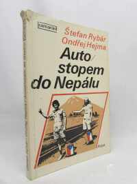 Hejma, Ondřej, Rybár, Štefan, Auto/stopem do Nepálu, 1978