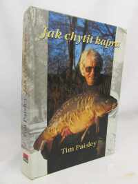 Paisley, Tim, Jak chytit kapra, 2002