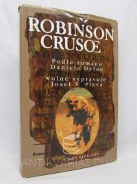 Pleva, Josef V., Defoe, Daniel, Robinson Crusoe, 2008