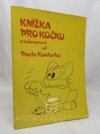 Kantorek, Pavel, Knížka pro kočku a nejen pro ni, 1990