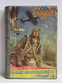 Johns, William Earl, Biggles od velbloudích stíhaček, 1938