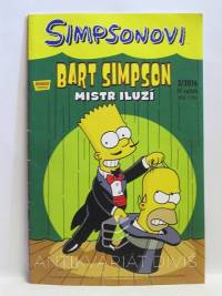Dorkin, Evan, Lloyd, James, Simpsonovi 3/2016, IV. ročník: Bart Simpson - Mistr iluzí, 2016
