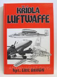 Brown, Eric, Křídla Luftwaffe, 1998