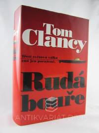 Clancy, Tom, Rudá bouře, 2000