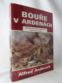 Andersch, Alfred, Bouře v Ardenách, 2000