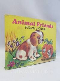 kolektiv, autorů, Animal Friends - Přátelé zvířátek, 1993