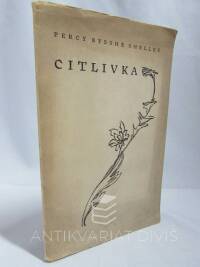 Shelley, Bysshe Percy, Citlivka, 1947
