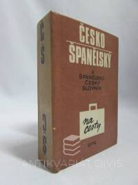 Gregorová, Alena, Serrano, Dely, Španělsko-český a česko-španělský slovník na cesty, 1986