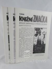 kolektiv, autorů, Knižní značka 2006: 1, 2, 4, 2006