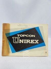 kolektiv, autorů, Topcon Unirex, 0