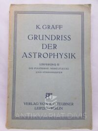 Graff, K., Grundriss der Astrophysik Lieferung III. - Die Fixsterne, Nebel und Sternhaufen, 0