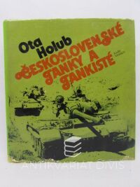 Holub, Ota, Československé tanky a tankisté, 1980