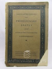 Kříženecký, Jaroslav, Příbuzenské sňatky: Jich význam pro potomstvo a oprávněnost, 1919
