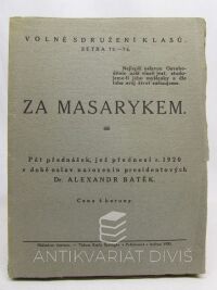 Batěk, Alexandr, Za Masarykem, 1920