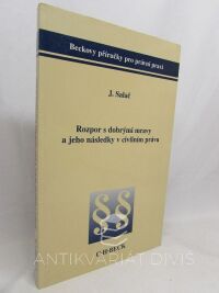 Salač, J., Rozpor s dobrými mravy a jeho následky v civilním právu, 2000