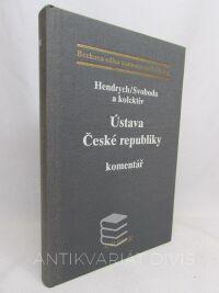 kolektiv, autorů, Hendrych, Dušan, Svoboda, Cyril, Ůstava České republiky, komentář, 1997