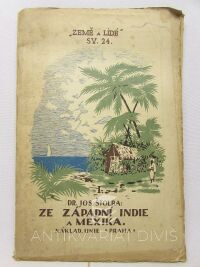 Štolba, Josef, Ze západní Indie a Mexika I. (Černošská republika Haiti), 1922