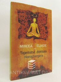 Eliade, Mircea, Tajemství doktora Honigbergera, 1990