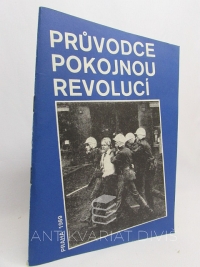Dragula, Ladislav, Průvodce pokojnou revolucí, 1990