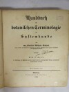 Bischoff, Gottlieb Wilhelm, Handbuch der Botanischen Terminologie und Systemkunde 1-2, 1833