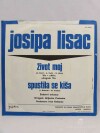 Lisac, Josipa, Život moj, Spustila se kiša, 1970