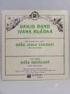 Banjo, Band Ivana Mládka, Dáša jedla cukroví, Dáša Nováková, 1976