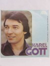 Gott, Karel, Běž za svou láskou, Vůně mléka, 1977