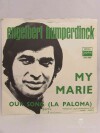 Humperdinck, Engelbert, My Marie, Our song (La Paloma), 1970
