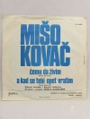 Kovač, Mišo, Čemu da živim, A kad se tebi opet vratim, 1969