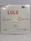 Lulu, Von Strauss und Torney, I'm a tiger, Without him, 1988