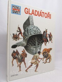 kolektiv, autorů, Gladiátoři, 1993