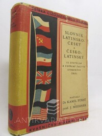 Meissner, J., Fürst, Kamil, Slovník latinsko-český a česko-latinský (se zřetelem k potřebě žactva středních škol), 1926