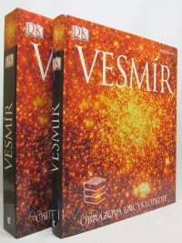 kolektiv, autorů, Vesmír: Obrazová encyklopedie, 2006