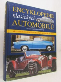 Lilliwhite, David, Encyklopedie klasických automobilů: Více než tisíc nejslavnějších klasických automobilů 20. století, 2005