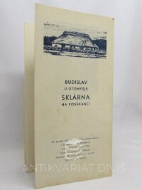 kolektiv, autorů, Budislav u Litomyšle: Sklárna na Posekanci, 1979