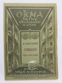Novotný, František, Gymnasion - Úvahy o řecké kultuře, 1922