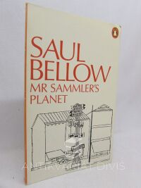 Bellow, Saul, Mr Sammler's Planet, 1972