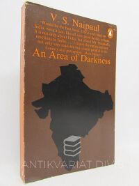 Naipaul, V. S., An Area of Darkness, 1968
