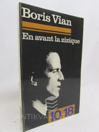Vian, Boris, En avant la zizique, 1971