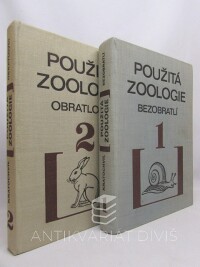 Kratochvíl, Josef, Použitá zoologie 1. Bezobratlí, 2. Obratlovci, 1973