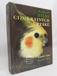 Veger, Zdeněk, Kapesní atlas cizokrajných ptáků, 1973