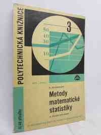 Reisenauer, R., Metody matematické statistiky a jejich aplikace, 1965