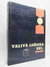 kolektiv, autorů, Valivá ložiska ZKL, 1965