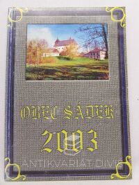 Sládkový, Ludmila, Lejhancová, Martina, Obec Sádek 2003, 2003