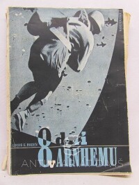 Hagen, Louis E., 8 dní v Arnhemu, 1947