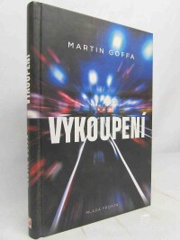 Goffa, Martin, Vykoupení, 2018