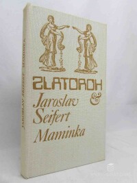 Seifert, Jaroslav, Maminka, 1981