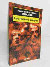 Grangé, Jean-Christophe, Les Riviéres pourpres , 1998